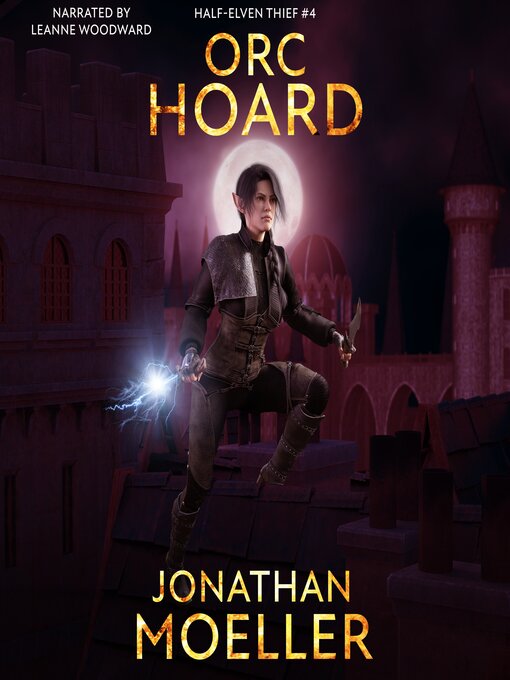Title details for Orc-Hoard by Jonathan Moeller - Wait list